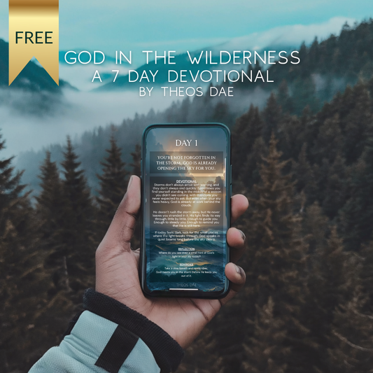 God in the Wilderness:  A 7 Day Devotional by Theos Dae